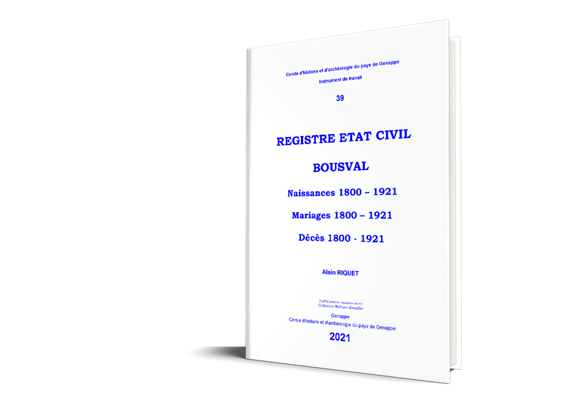 Nouveau: Registre Etat Civil Bousval. Naissances, Mariages, Décès. 1800-1921.